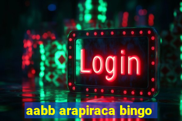 aabb arapiraca bingo